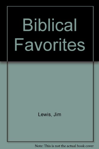 Stock image for Biblical Favorites for sale by ThriftBooks-Atlanta