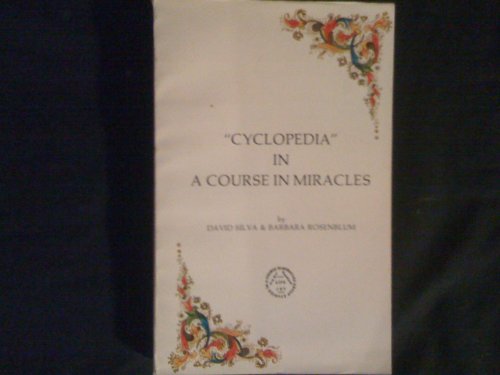 9780942494334: Cyclopedia in a Course in Miracles