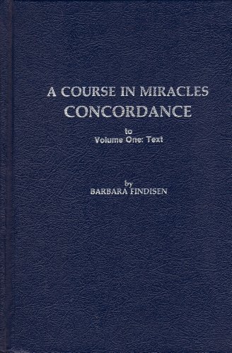 Stock image for A Course in Miracles Concordance for sale by Better World Books