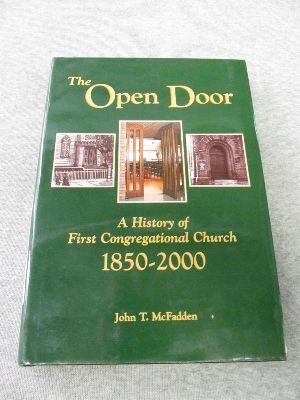 The Open Door: A History of First Congregational Church 1850-2000, Appleton, Wisconsin