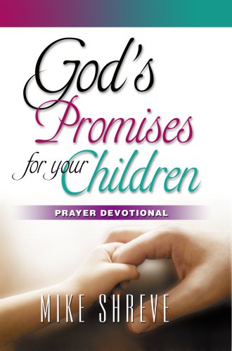 Beispielbild fr God's Promises for your Children: Prayer Devotional zum Verkauf von HPB-Diamond