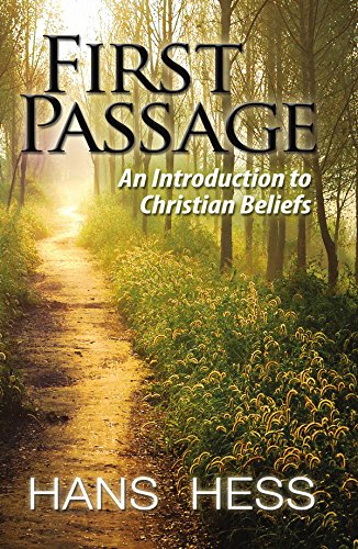 Imagen de archivo de First Passage: An Introduction to Christian Beliefs a la venta por ThriftBooks-Atlanta