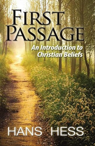 Stock image for First Passage: An Introduction to Christian Beliefs for sale by ThriftBooks-Atlanta