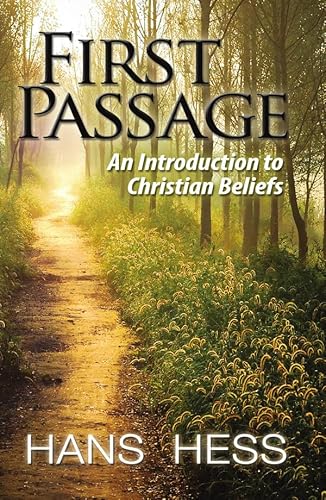 Stock image for First Passage: An Introduction to Christian Beliefs for sale by ThriftBooks-Dallas