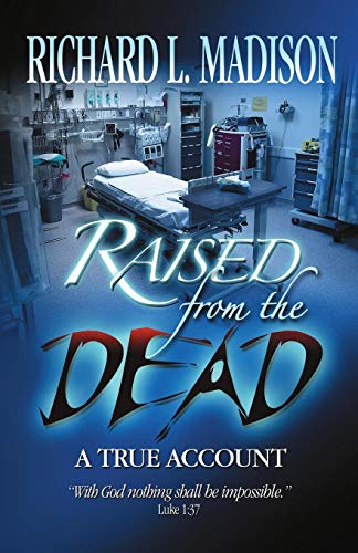 

Raised From the Dead (signed by author) [signed]