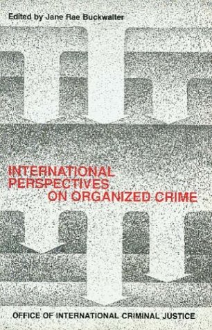 9780942511413: International Perspectives on Organized Crime