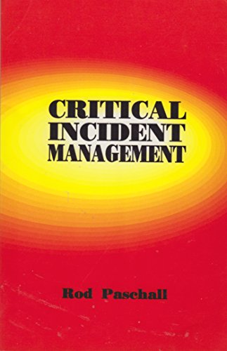 Beispielbild fr Critical Incident Management zum Verkauf von Wonder Book