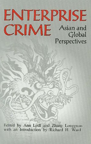 Beispielbild fr Enterprise Crime: Asian and Global Perspectives zum Verkauf von HPB-Red