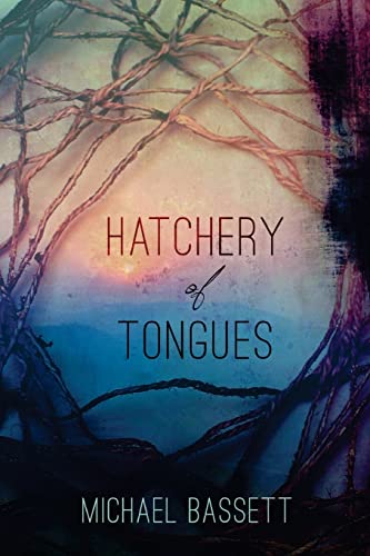 Beispielbild fr Hatchery of Tongues zum Verkauf von ThriftBooks-Atlanta