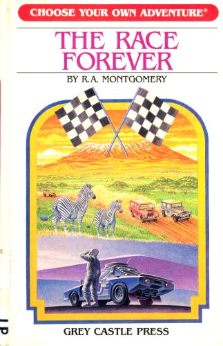 Imagen de archivo de The Race Forever (Choose Your Own Adventure, # 17) a la venta por Hawking Books