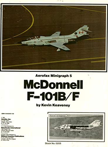 Stock image for McDonnell F-101B/F - Aerofax Minigraph 5 for sale by The Bookseller