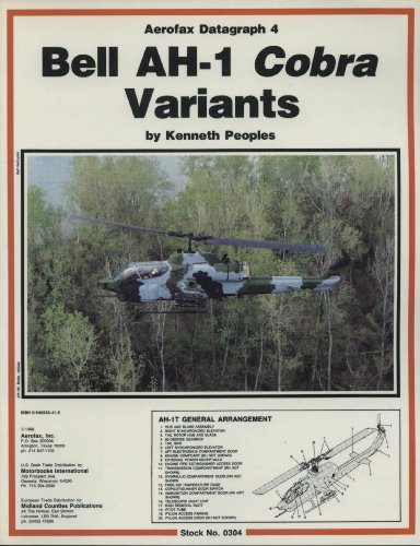 Stock image for Bell AH-1 Cobra Variants: Aerofax Datagraph 4 for sale by LONG BEACH BOOKS, INC.