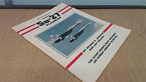 Stock image for Aerofax Extra 3: Sukhoi Su-27 Flanker for sale by Friendly Books