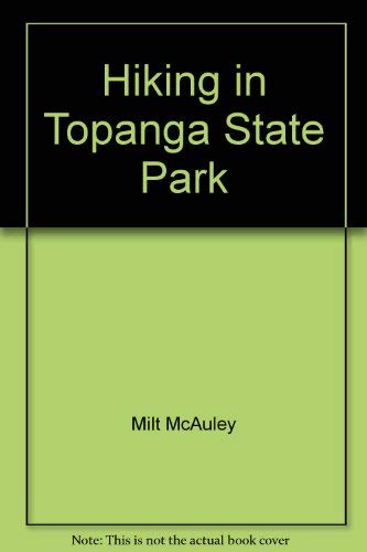 Stock image for Hiking in Topanga State Park for sale by ThriftBooks-Atlanta