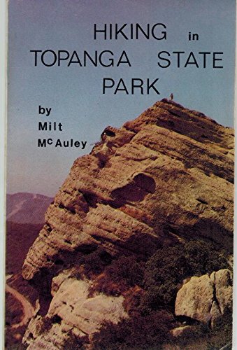 Stock image for Hiking in Topanga State Park for sale by ThriftBooks-Atlanta