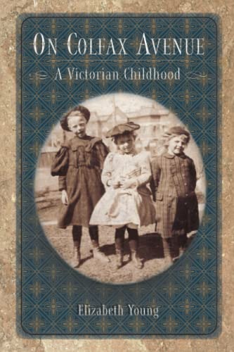 Imagen de archivo de On Colfax Avenue: A Victorian Childhood (Colorado History (Paperback)) a la venta por Jenson Books Inc