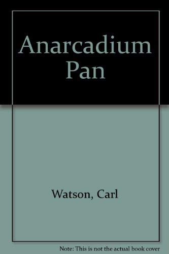 Stock image for Anarcadium Pan for sale by Montclair Book Center