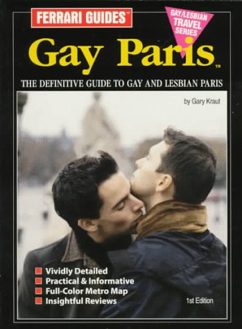 Stock image for Gay Paris: Gay and Lesbian Paris for sale by Bookmans