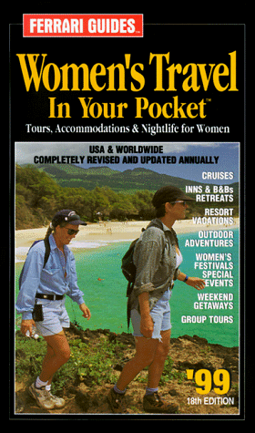 Imagen de archivo de Women's Travel in Your Pocket: Tours, Accommodations and Nightlife for Woman USA and Worldwide a la venta por ThriftBooks-Dallas