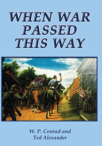 Stock image for When War Passed This Way for sale by Books of the Smoky Mountains