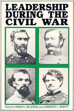 Imagen de archivo de Leadership during the Civil War; the 1989 Deep Delta Civil W a la venta por Wonder Book