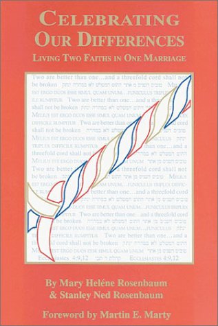 Beispielbild fr Celebrating Our Differences: Living Two Faiths in One Marriage zum Verkauf von Cheryl's Books