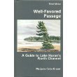 Stock image for Well-Favored Passage: A Guide to Lake Huron's North Channel for sale by CMG Books and Art