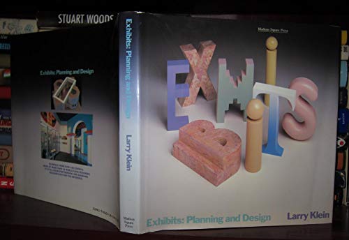 Stock image for Exhibits: Planning and Design for sale by ThriftBooks-Dallas