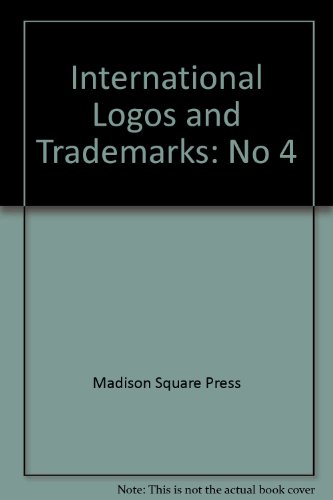Stock image for International Logos and Trademarks 4 for sale by G.J. Askins Bookseller