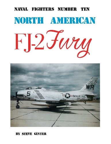 Stock image for North American FJ-2 Fury (Naval Fighters, No. 10) for sale by Atlantic Books