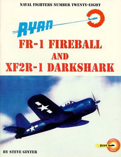 Stock image for Ryan Fr-1fireball/Xf2r-1 Darkshark-Op for sale by ThriftBooks-Atlanta