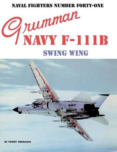 9780942612417: Grumman F-111b: Swing Wing