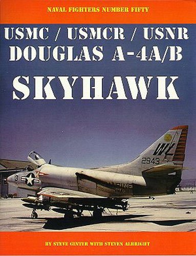 Beispielbild fr Douglas A-4A/B USMC/USMCR/USNR: Skyhawk zum Verkauf von Revaluation Books