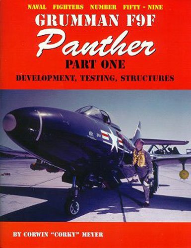 9780942612592: Grumman F9F Panther - Part 1: Development, Testing, Structures (Naval Fighters, 59)