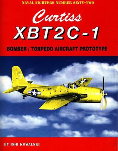 Curtiss XBT2C-1 bomber/torpedo Aircraft Prototype, Naval Fighters Number Sixty-two