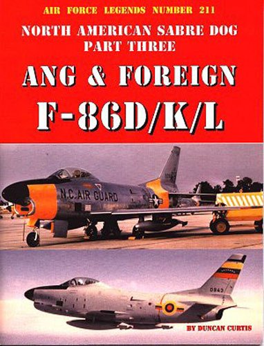 Beispielbild fr North American Sabre Dog Part Three: ANG and Foreign F-86D/K/L zum Verkauf von Jenson Books Inc