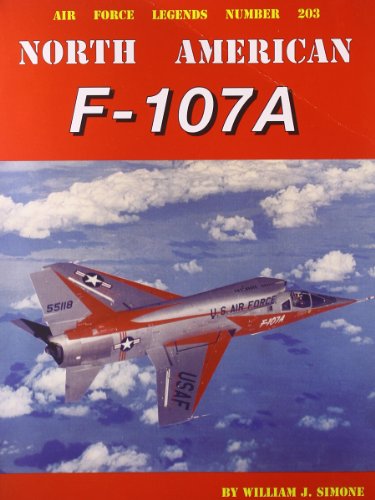 North American F-107a Op-HS (Paperback) - William Simone