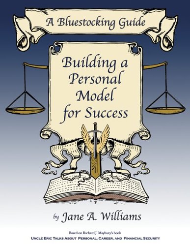 Imagen de archivo de A Bluestocking Guide: Building a Personal Model for Success a la venta por HPB Inc.
