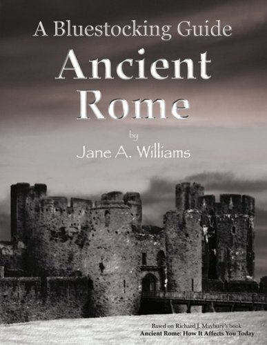 Imagen de archivo de Bluestocking Guide: Ancient Rome (A Bluestocking Guide) a la venta por Front Cover Books