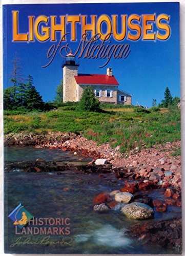 Beispielbild fr Lighthouses of Michigan : Historic Landmarks zum Verkauf von Better World Books