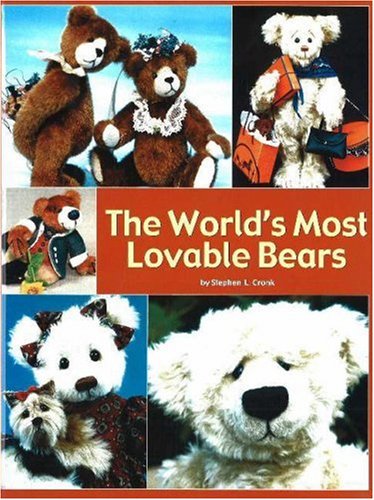 Beispielbild fr The World's Most Lovable Bears zum Verkauf von SecondSale