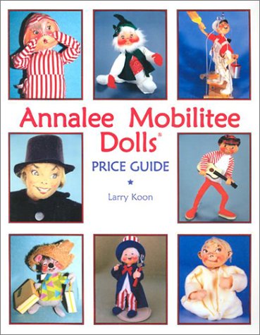 Imagen de archivo de Annalee Mobilitee Dolls: Price Guide a la venta por Read&Dream