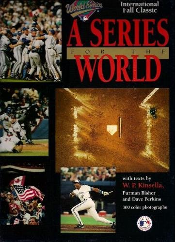 Stock image for A Series for the World : Baseball's First International Fall Classic for sale by Better World Books: West