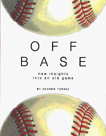 Off Base New Insights Into an Old Game