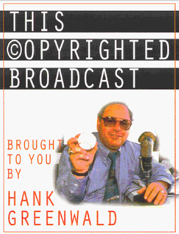 Stock image for This Copyrighted Broadcast (SIGNED) for sale by virtualrarities