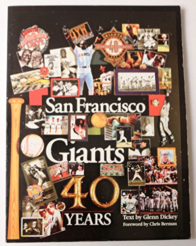 9780942627480: San Francisco Giants: 40 Years