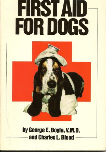 Imagen de archivo de First Aid for Dogs a la venta por Wonder Book