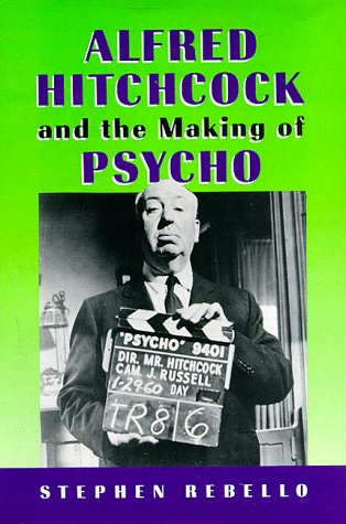 Imagen de archivo de Alfred Hitchcock and the Making of Psycho a la venta por ThriftBooks-Atlanta