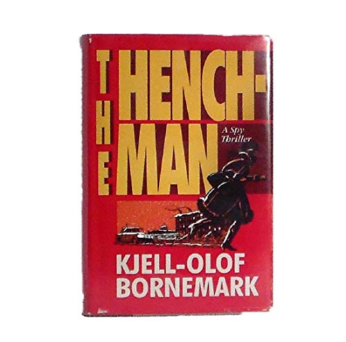 Beispielbild fr The Henchman zum Verkauf von Lorrin Wong, Bookseller