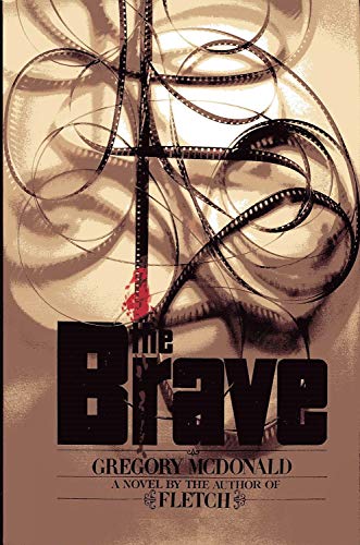 The Brave (9780942637342) by McDonald, Gregory